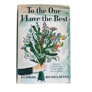 To The One I Love The Best - Hardcover 2nd Printing